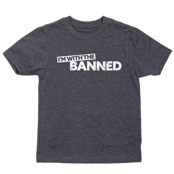 CRPL - I'm With the Banned (Distressed) Kids Shirt