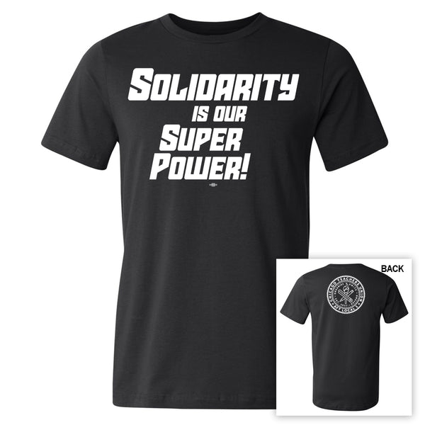 Solidarity Is Our Superpower! Shirt
