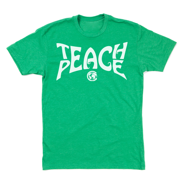 Teach Peace Shirt
