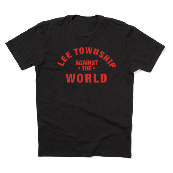 Lee Township Against the World Shirt