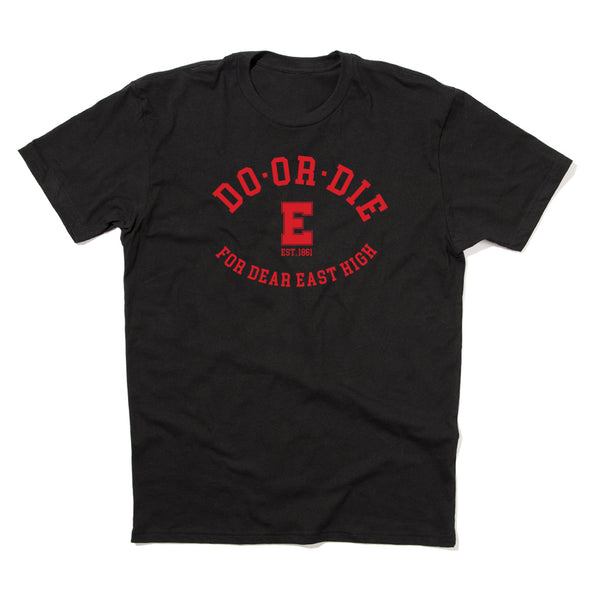Do Or Die Shirt