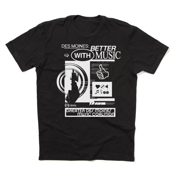 Des Moines Is Better With Music Shirt
