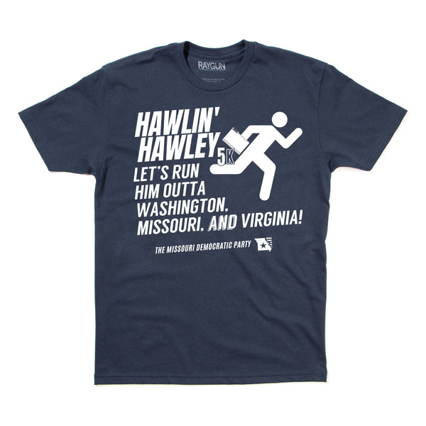 Let's Run Him Outta Washington Shirt