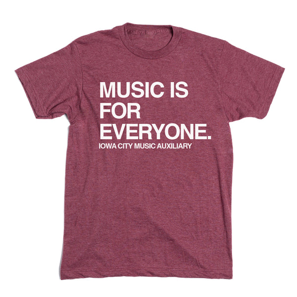 Music Is For Everyone Shirt