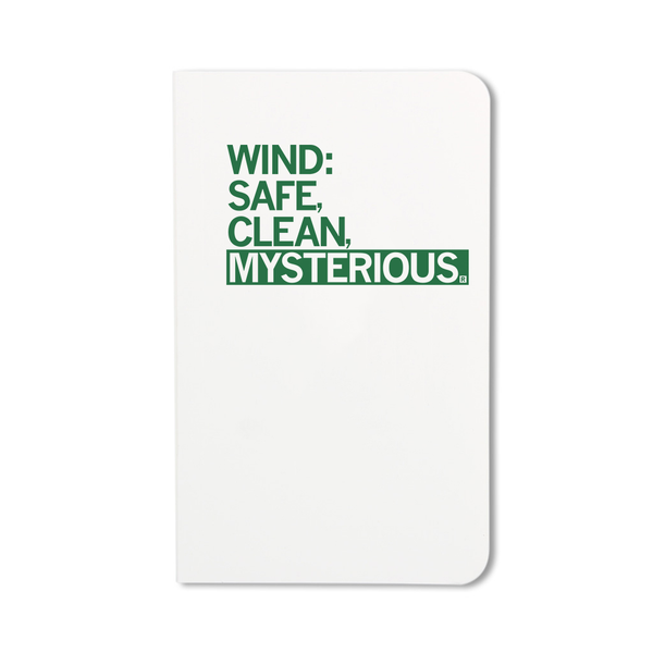 Wind: Safe. Clean. Mysterious Notebook