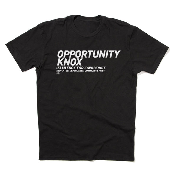 Opportunity Knox Shirt
