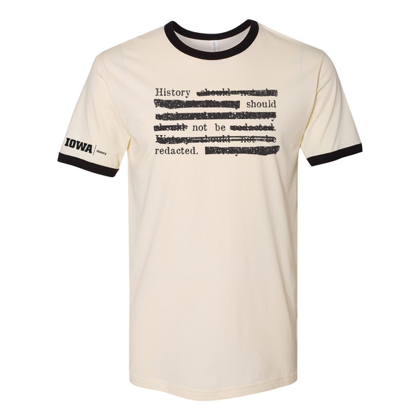 History Should Not Be Redacted Shirt