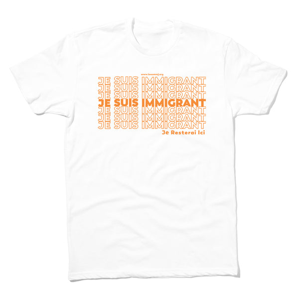 Je Suis Immigrant Shirt