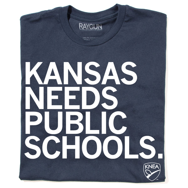 KNEA: Kansas Needs Public Educators Shirt
