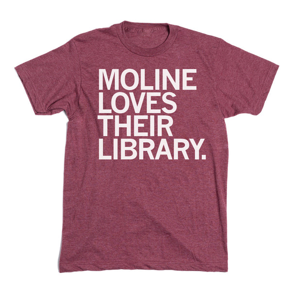 Moline Loves Their Library Shirt