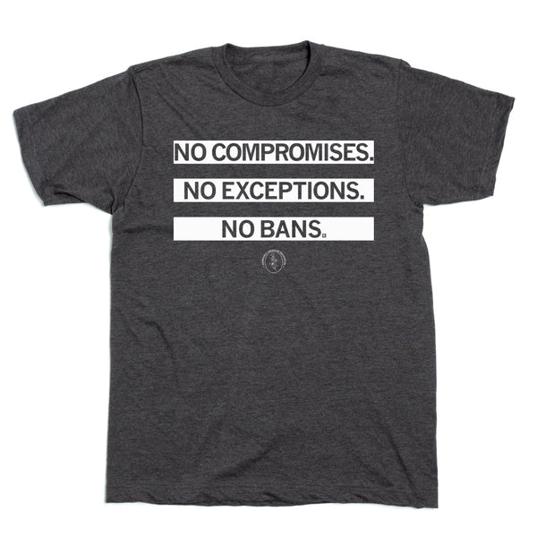 No Bans Shirt