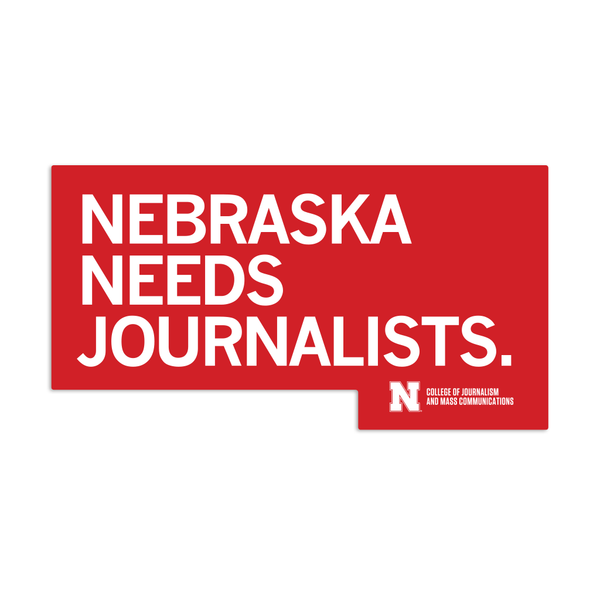 Nebraska Needs Journalists Sticker