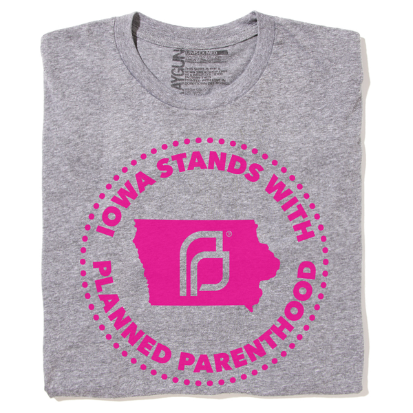 Iowa Stands With Planned Parenthood Shirt - Pink Ink