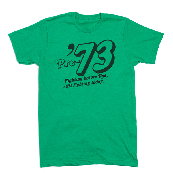 Pre '73 Shirt