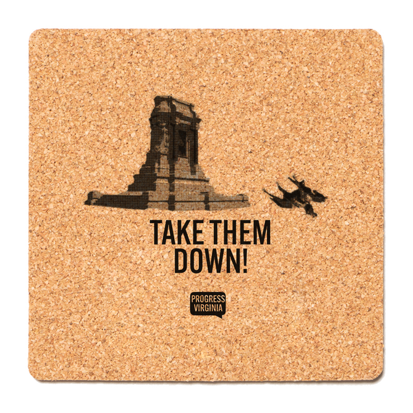 Take Them Down Cork Coaster