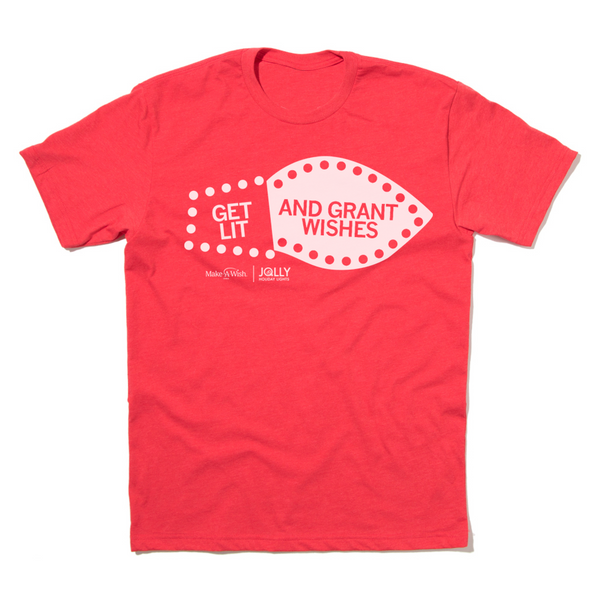 Get Lit and Grant Wishes Shirt - Red