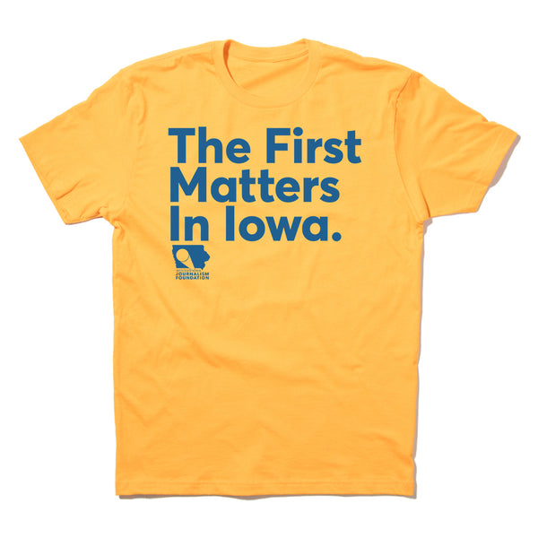 The First Matters in Iowa