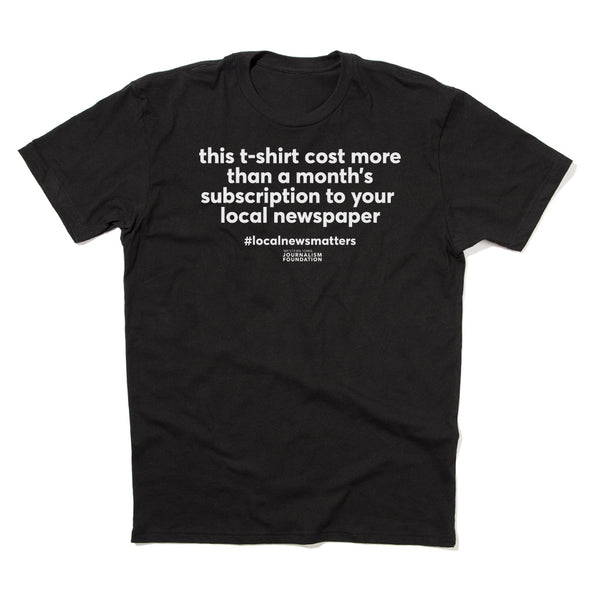 This T-Shirt Costs More Than a Subscription
