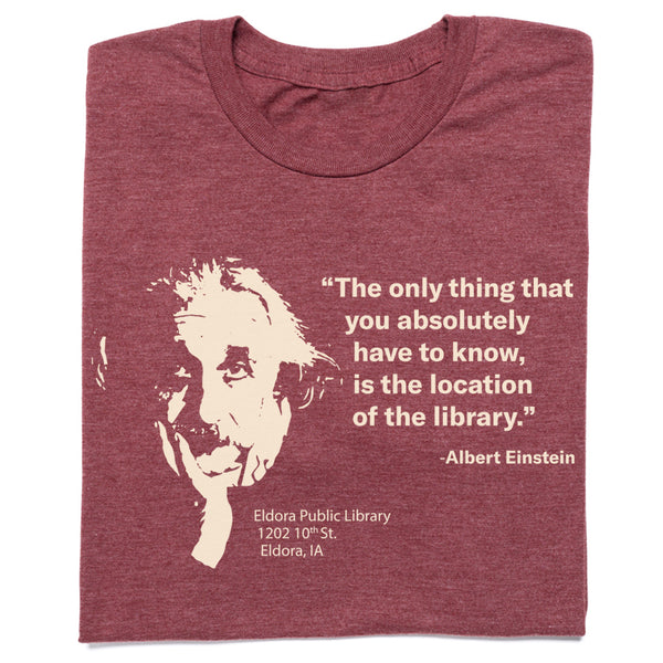 Einstein Location of the Library Shirt