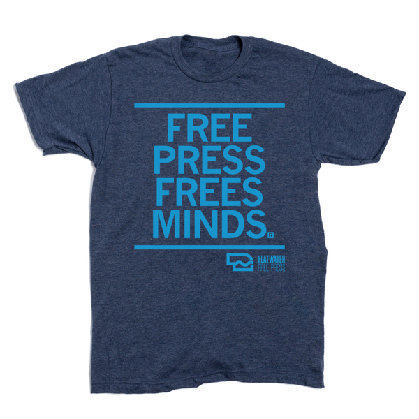 Free Press Free Minds Shirt