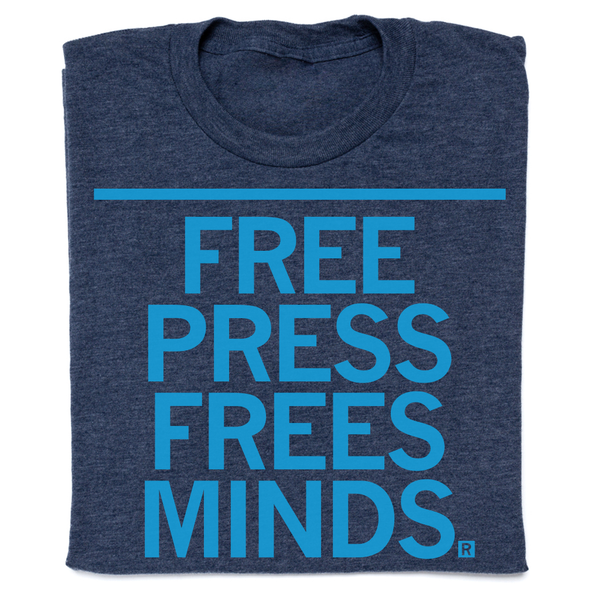 Free Press Free Minds Shirt