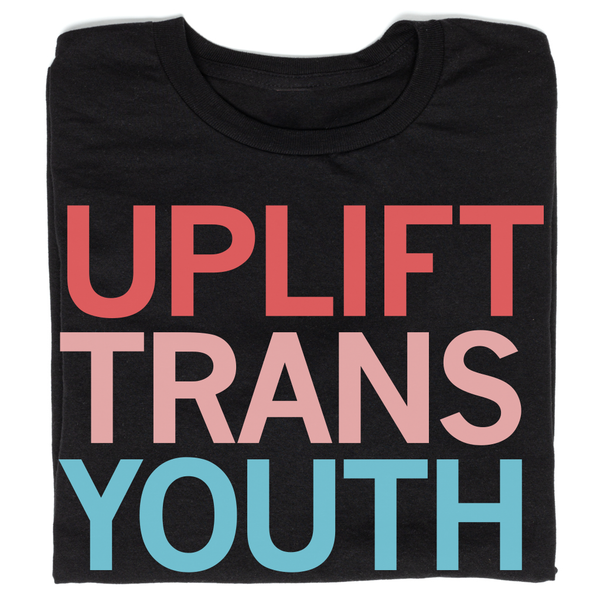 Uplift Trans Youth Shirt